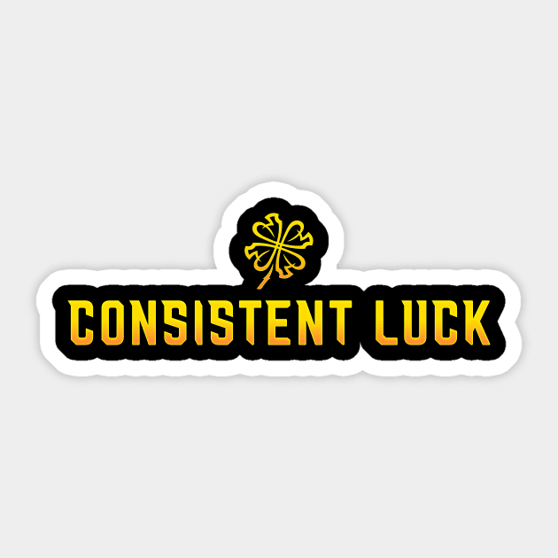 Consistent Sticker by ConsistentLuck